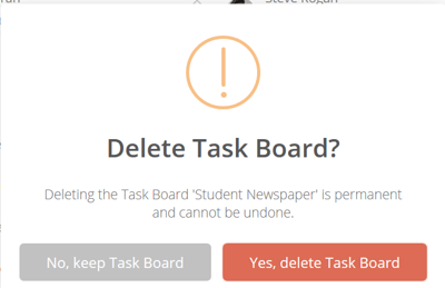 Tap Yes, delete Task Board to confirm your decision.