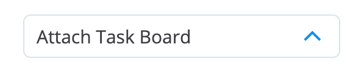 Selecting 'Attach task board' option