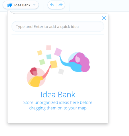 Click Idea Bank button to open the Idea bank.