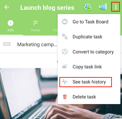 Select see task history