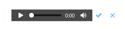 Option to play the audio note with tick and x buttons.