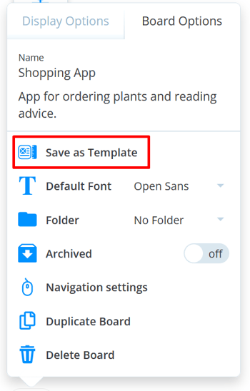 the board options tab with the Save as Template option