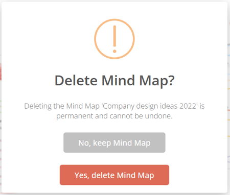 Confirm the deletion by clicking 'Yes, delete the Mind Map'.
