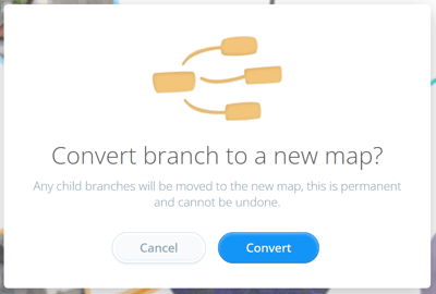 Confirmation that branch will be converted to mind map.
