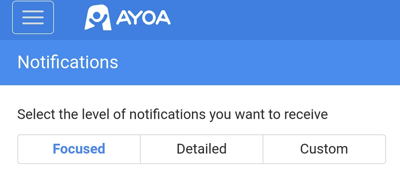 Notification settings showing 3 levels: Focused, Detailed, Custom