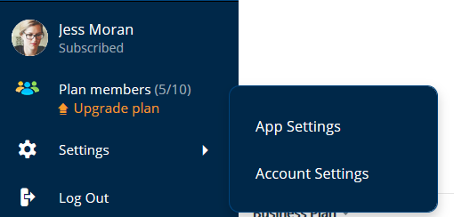 Click on the menu in the left-hand side, then click on the cog and choose 'Account Settings.