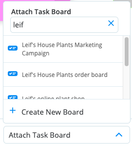 Scroll through task boards or type to search for task board