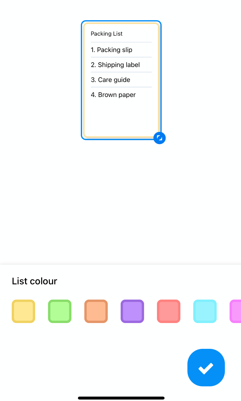 To bring up the different colour options for the list, tap on the list ( don't double tap)